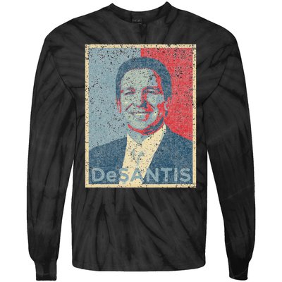 Vote Ron DeSantis For Republican President 2024 Hope Poster Tie-Dye Long Sleeve Shirt