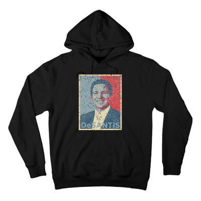 Vote Ron DeSantis For Republican President 2024 Hope Poster Tall Hoodie