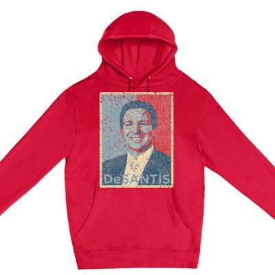 Vote Ron DeSantis For Republican President 2024 Hope Poster Premium Pullover Hoodie