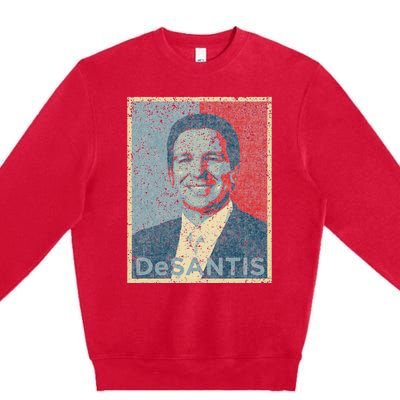 Vote Ron DeSantis For Republican President 2024 Hope Poster Premium Crewneck Sweatshirt