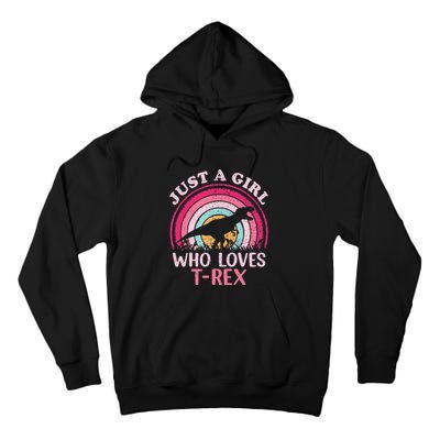 Vintage Retro Dinosaur Just A Girl Who Loves Tall Hoodie