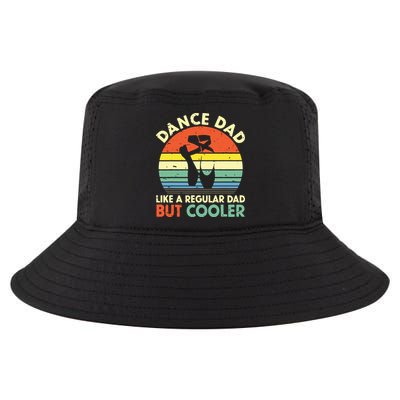 Vintage Retro Dance Dad Like A Regular Dad But Cooler Daddy Cool Comfort Performance Bucket Hat