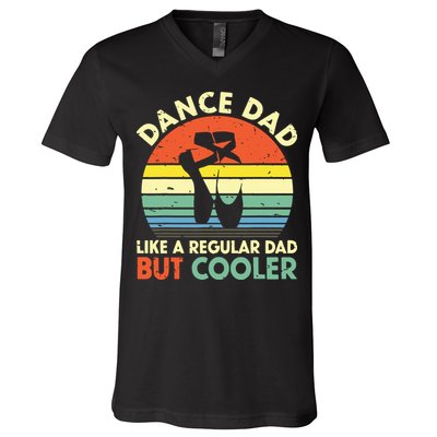 Vintage Retro Dance Dad Like A Regular Dad But Cooler Daddy V-Neck T-Shirt