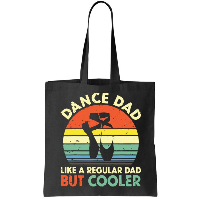 Vintage Retro Dance Dad Like A Regular Dad But Cooler Daddy Bag
