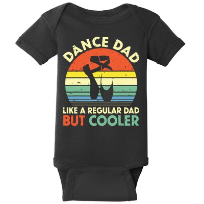 Vintage Retro Dance Dad Like A Regular Dad But Cooler Daddy Baby Bodysuit