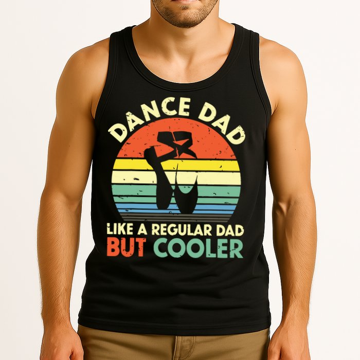 Vintage Retro Dance Dad Like A Regular Dad But Cooler Daddy Tank Top