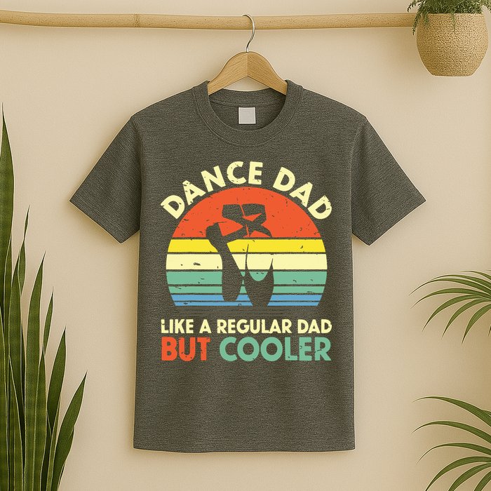 Vintage Retro Dance Dad Like A Regular Dad But Cooler Daddy T-Shirt