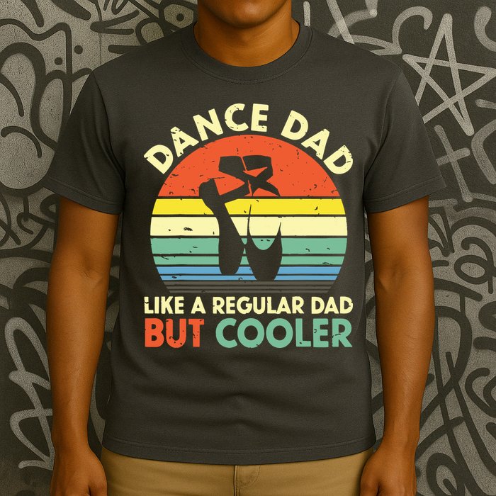 Vintage Retro Dance Dad Like A Regular Dad But Cooler Daddy T-Shirt