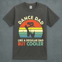 Vintage Retro Dance Dad Like A Regular Dad But Cooler Daddy T-Shirt