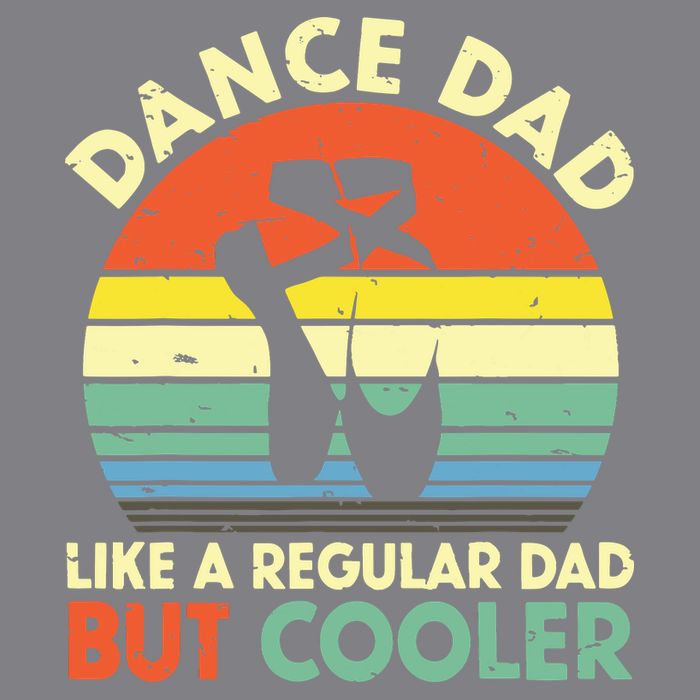 Vintage Retro Dance Dad Like A Regular Dad But Cooler Daddy T-Shirt
