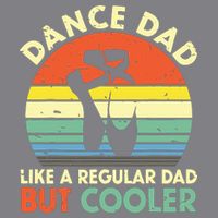 Vintage Retro Dance Dad Like A Regular Dad But Cooler Daddy Womens T-Shirt