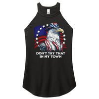 Vintage Retro Dont Try That In My Town American Eagle USA Women's Perfect Tri Rocker Tank