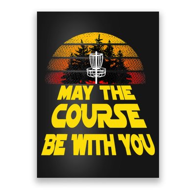 Vintage Retro Disc Golf May The Course Be With You Poster