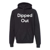 Vanderpump Rules Dipped Out Premium Hoodie