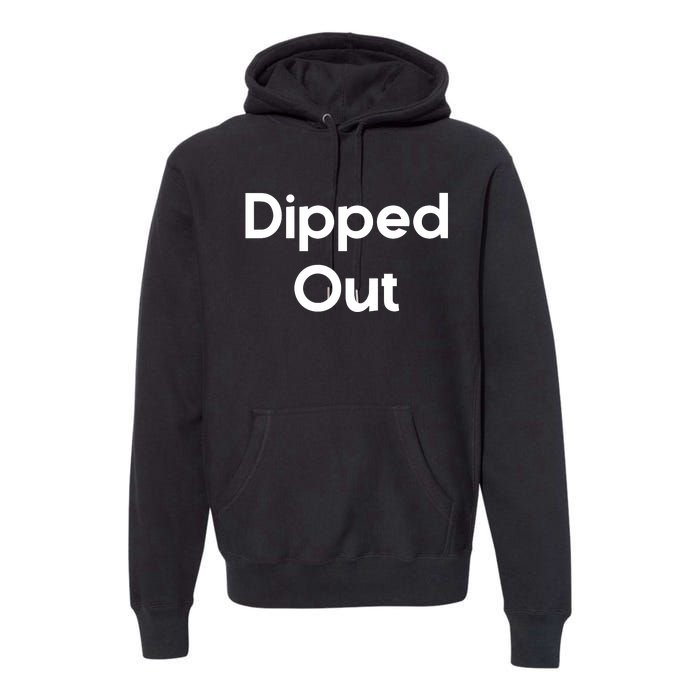 Vanderpump Rules Dipped Out Premium Hoodie