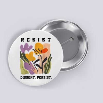 Vintage Resist Dissent Persist Floral Women's Button