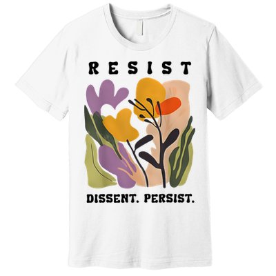 Vintage Resist Dissent Persist Floral Women's Premium T-Shirt