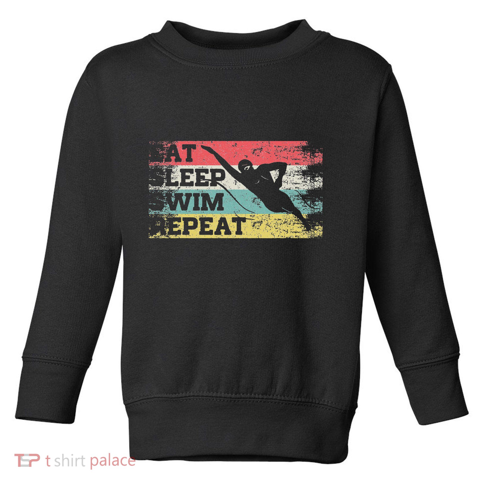 Vintage Retro Eat Sleep Swim Repeat Funny Swimmer Cool Toddler Sweatshirt