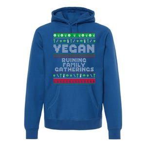 Vegan Ruining Family Gatherings Funny Plant Based Christmas Cute Gift Premium Hoodie