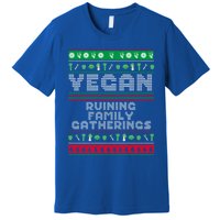 Vegan Ruining Family Gatherings Funny Plant Based Christmas Cute Gift Premium T-Shirt