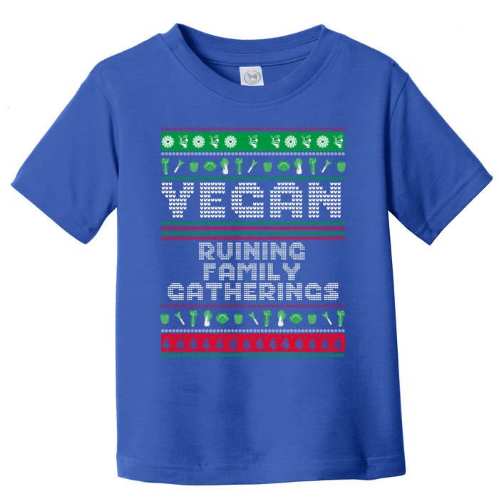 Vegan Ruining Family Gatherings Funny Plant Based Christmas Cute Gift Toddler T-Shirt