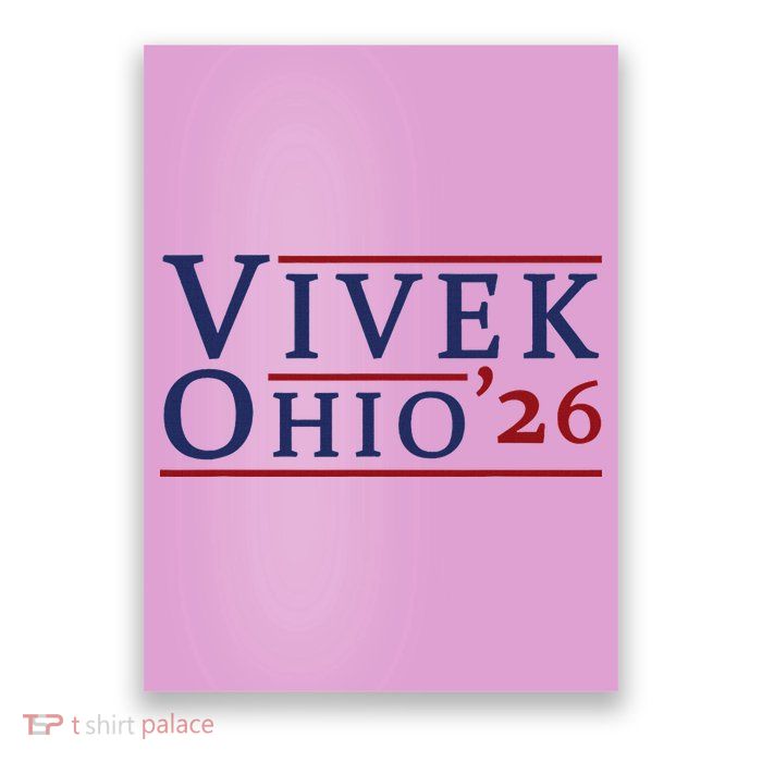 Vivek Ramaswamy For Governor Of Ohio 2026 Vivek 2026 Poster