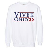 Vivek Ramaswamy For Governor Of Ohio 2026 Vivek 2026 Garment-Dyed Sweatshirt