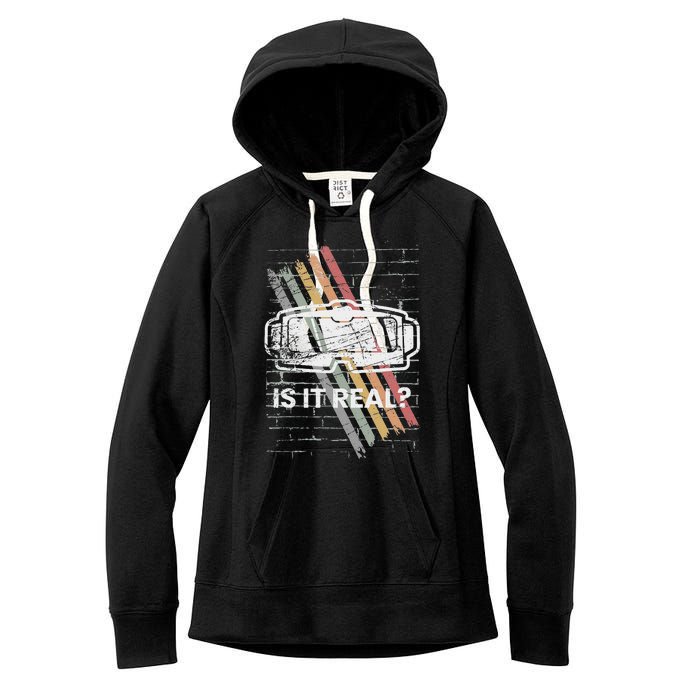 Virtual Reality For A Vr Gamer Women's Fleece Hoodie