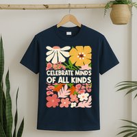 Vintage Retro Floral Celebrate Minds of All Kinds T-Shirt