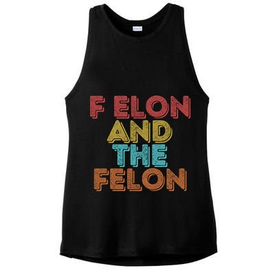 Vintage Retro F Elon And The Felon Ladies PosiCharge Tri-Blend Wicking Tank