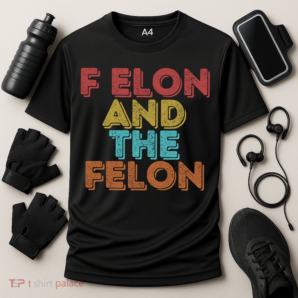 Vintage Retro F Elon And The Felon Performance Shirt