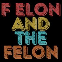 Vintage Retro F Elon And The Felon Tall T-Shirt