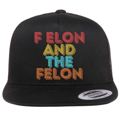 Vintage Retro F Elon And The Felon Flatbill Hat