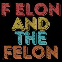 Vintage Retro F Elon And The Felon Flatbill Hat