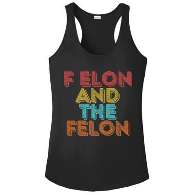 Vintage Retro F Elon And The Felon Ladies PosiCharge Competitor Racerback Tank