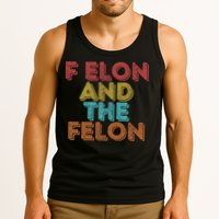 Vintage Retro F Elon And The Felon Tank Top