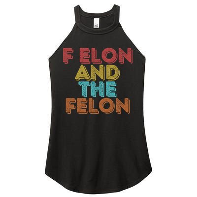 Vintage Retro F Elon And The Felon Women's Perfect Tri Rocker Tank