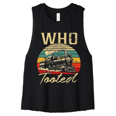 Vintage Retro Funny Train Lover Who Tooted Train Women's Racerback Cropped Tank