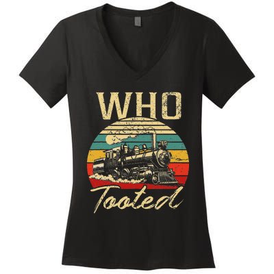 Vintage Retro Funny Train Lover Who Tooted Train Women's V-Neck T-Shirt