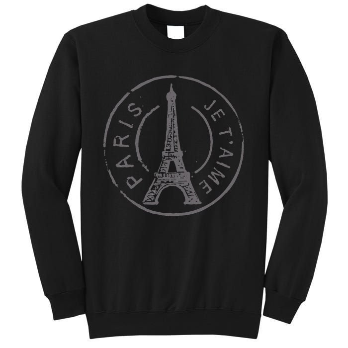 Vintage Retro France Eiffel Tower Paris Je TAime I Love You Tall Sweatshirt