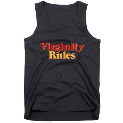 Virginity Rules Funny Virginity Tank Top