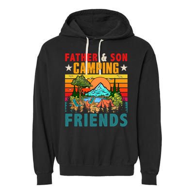 Vintage Retro Father And Son Camping Friends Matching Family Great Gift Garment-Dyed Fleece Hoodie