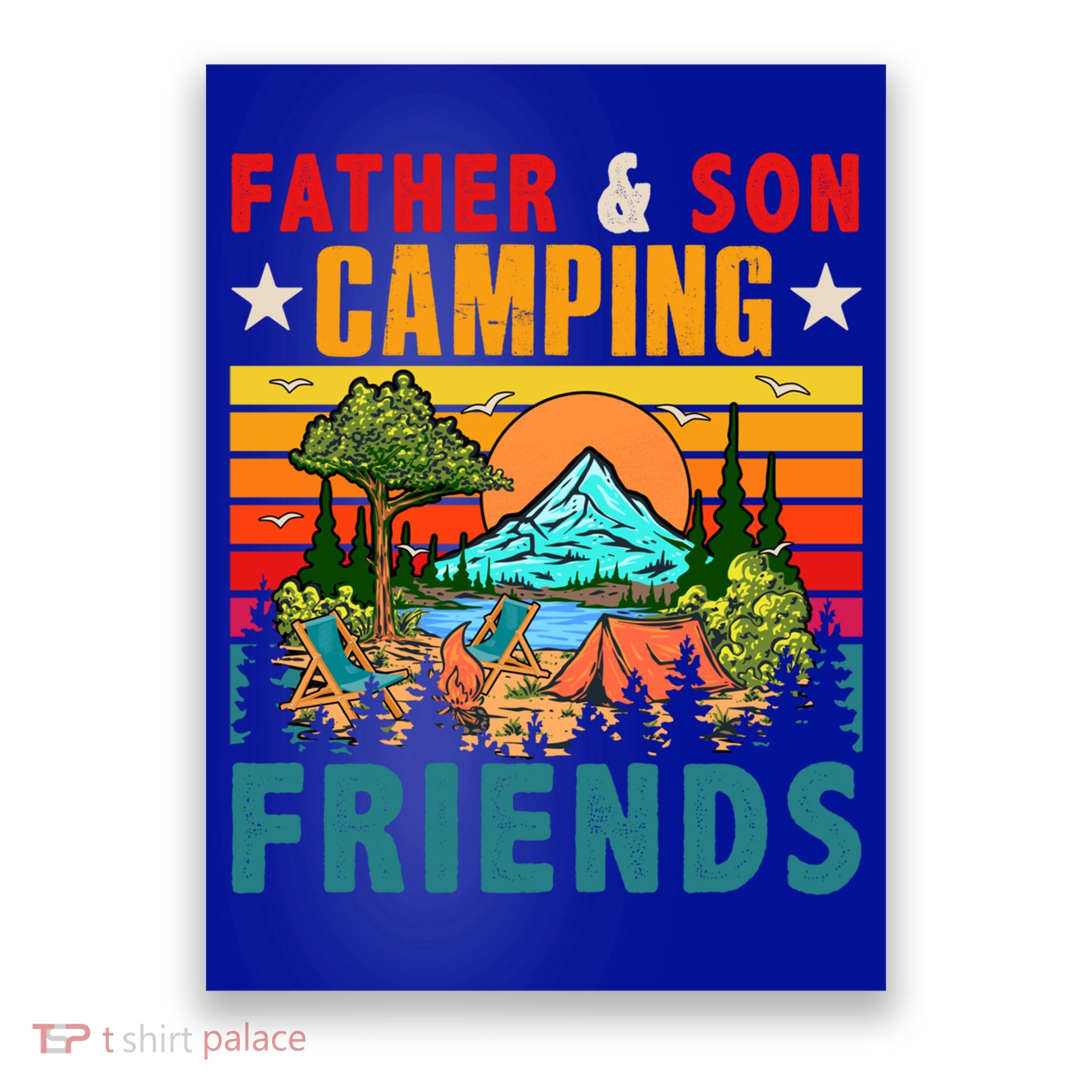 Vintage Retro Father And Son Camping Friends Matching Family Great Gift Poster