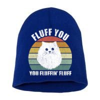 Vintage Retro Fluff You You Fluffin' Fluff Funny Cat Kitten Meaningful Gift Short Acrylic Beanie