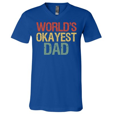 Vintage Retro Funny Father Worlds Okayest Dad Gift V-Neck T-Shirt