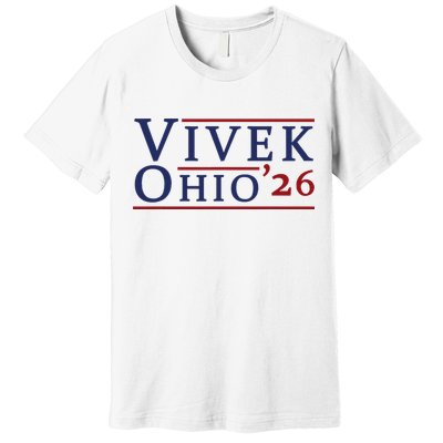 Vivek Ramaswamy For Governor Of Ohio 2026 Vivek 2026 Premium T-Shirt