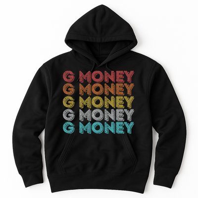 Vintage Retro G Money Hoodie