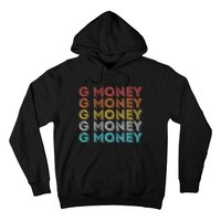 Vintage Retro G Money Hoodie