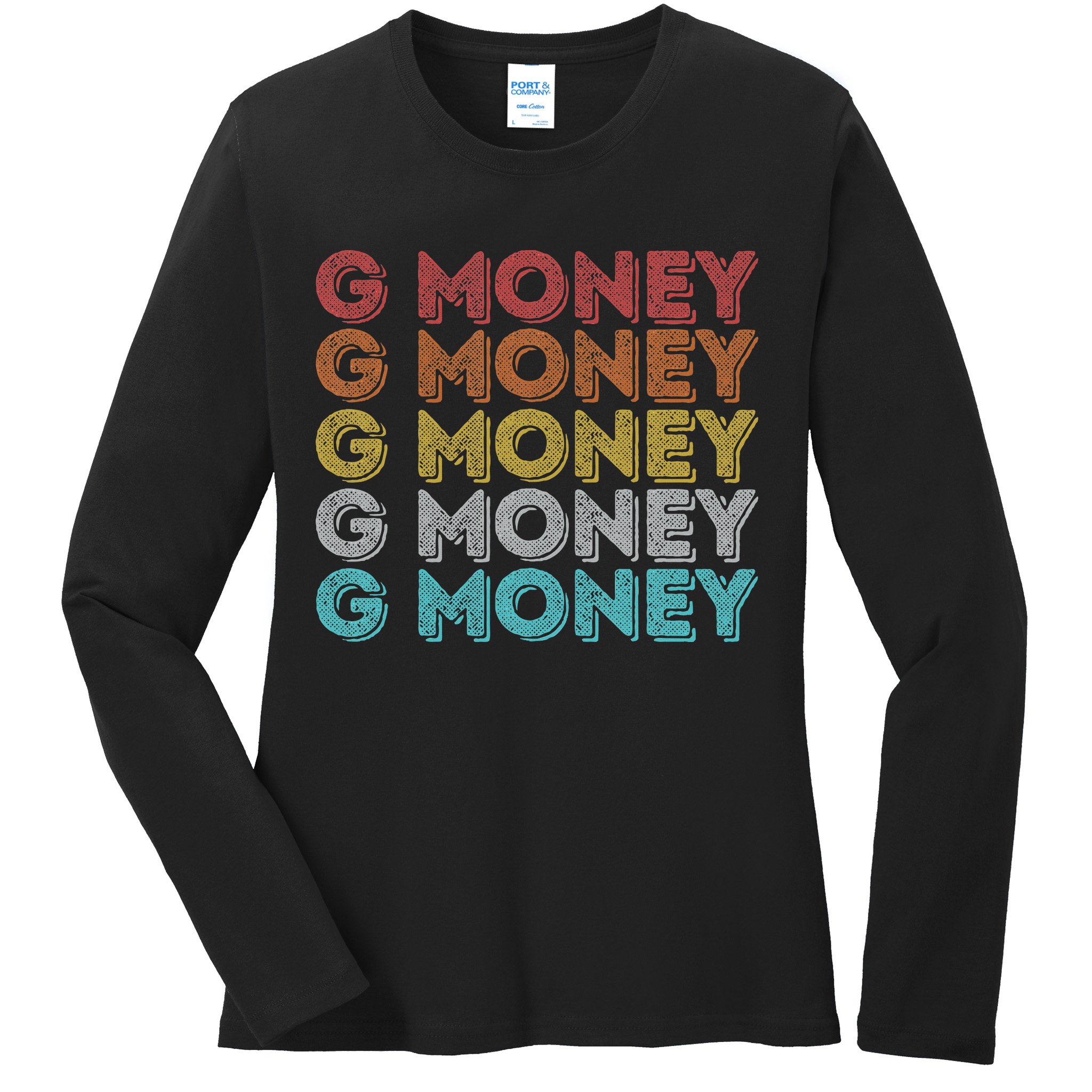 Vintage Retro G Money Ladies Long Sleeve Shirt