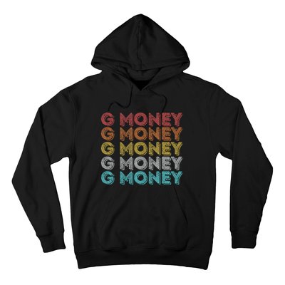 Vintage Retro G Money Hoodie